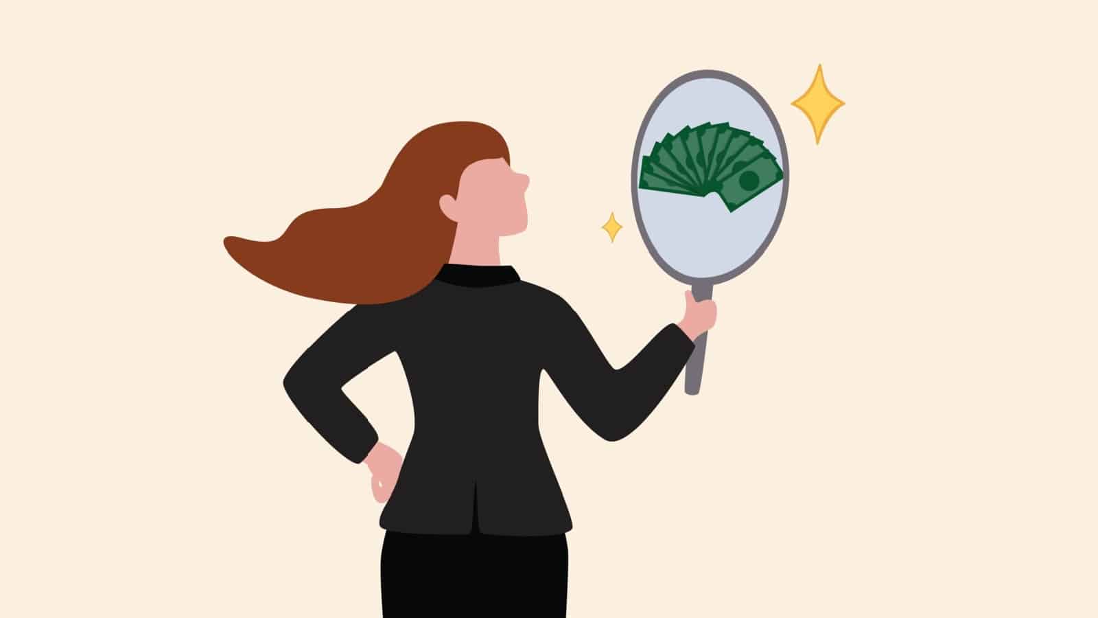 A graphic image of a successful woman looking into a hand mirror. The reflection only shows money. The graphic represents the battle between self-worth and net-worth, highlighting that Your Net-Worth Isn’t Your Self-Worth