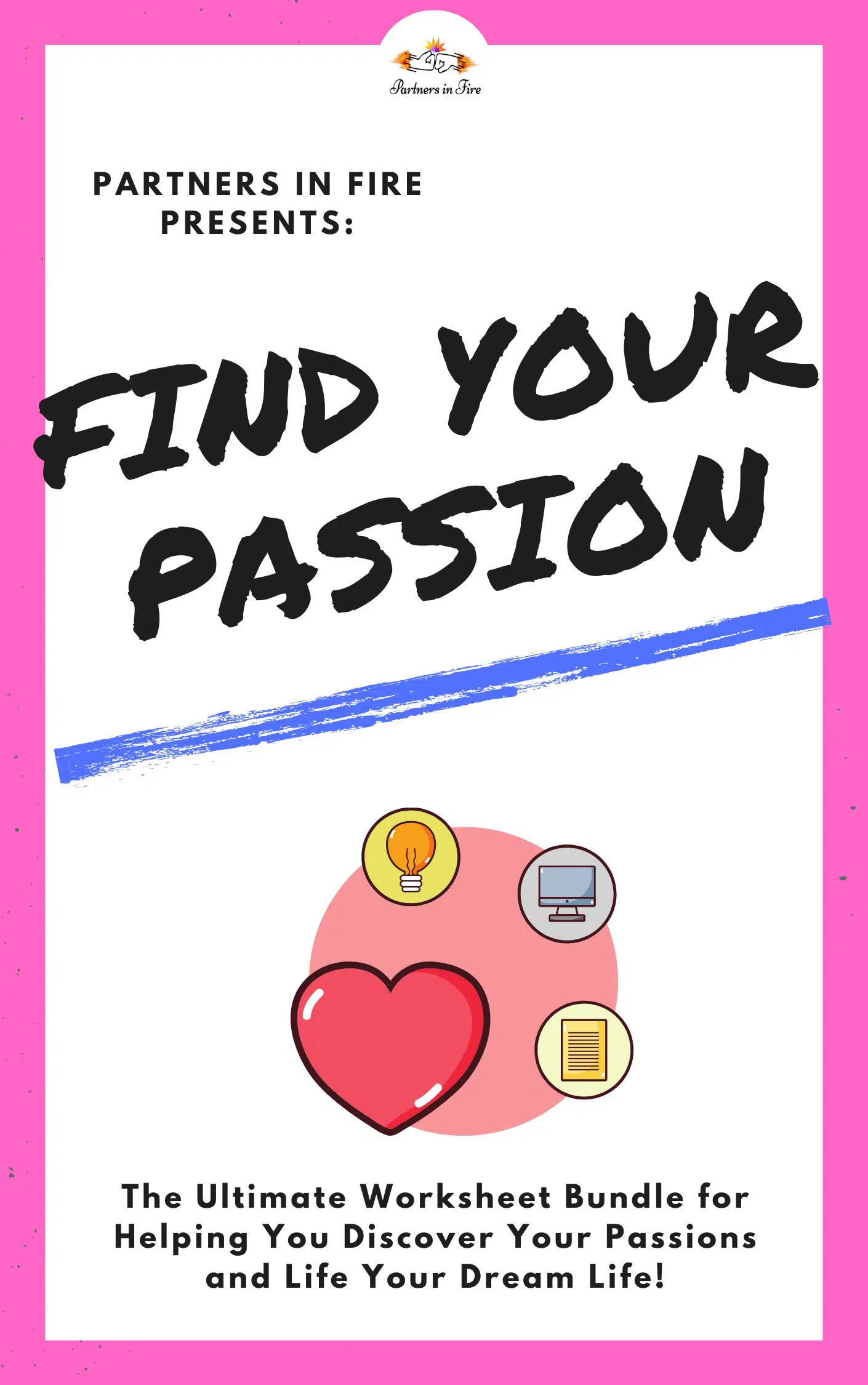 Figure Out How to Find Your Passion & Turn It Into a Living (Step