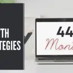 Blog Growth Strategies – Our 44th Month Blogging