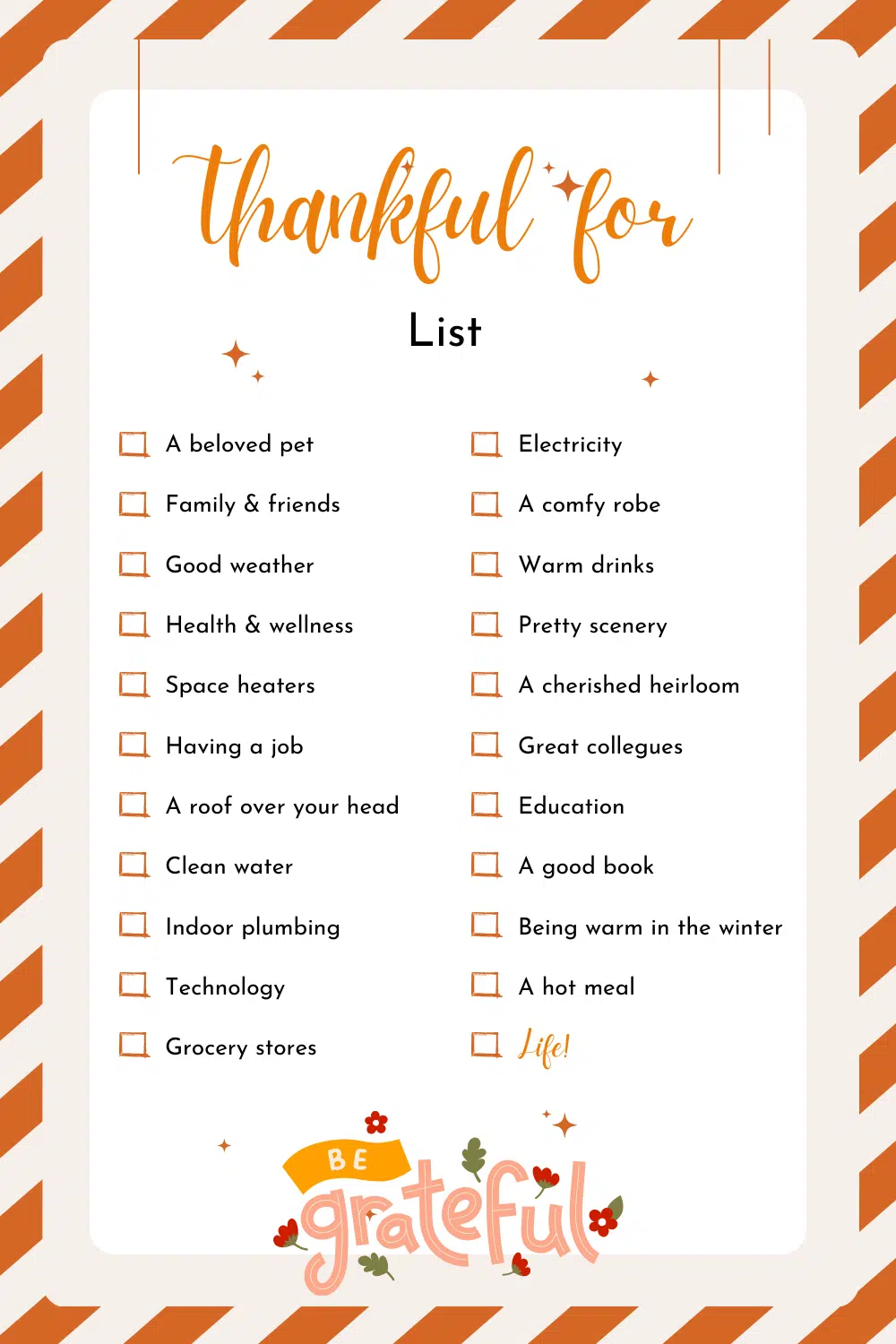 A list of things to be thankful for. 