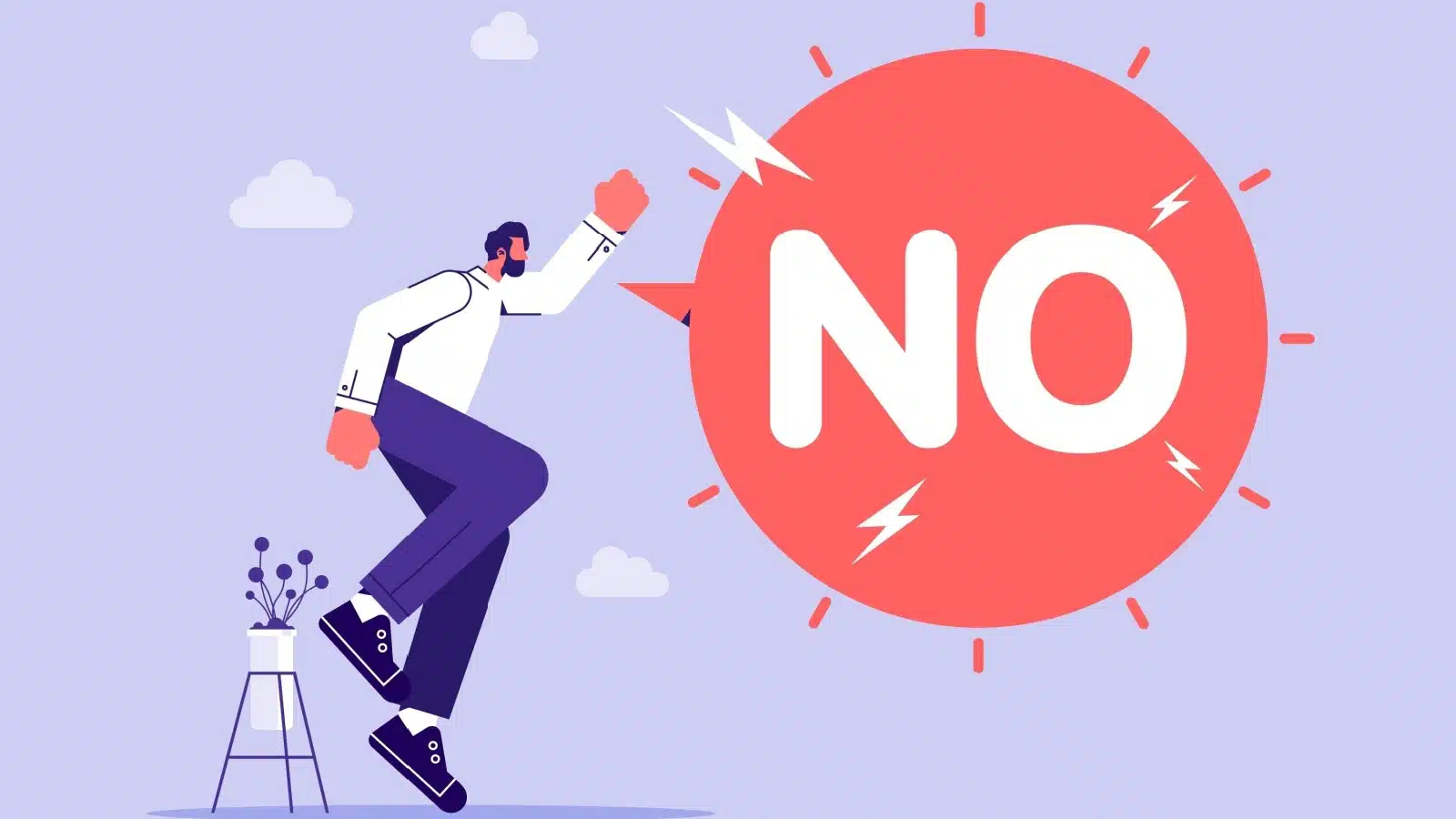 A business person loudly and confidently saying no because it's a complete sentence.