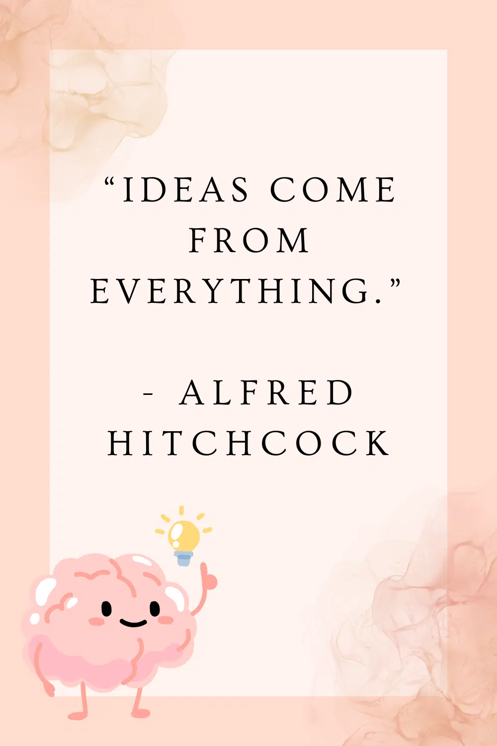 Hitchcock Creativity quote. 